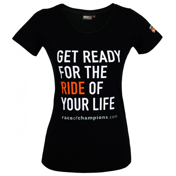 Lady T-Shirt ROC Get ready for the ride of your life