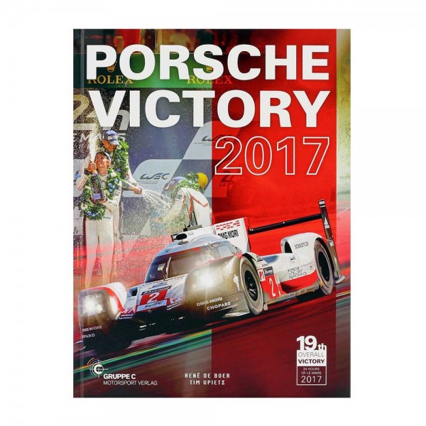 Porsche Victory 2017 (24h LeMans) - by R. De Boer, T. Upietz