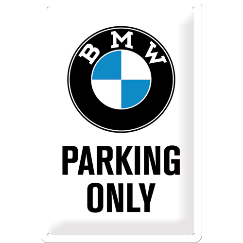 Cartel de hojalata BMW - Parking Only blanco 20x30cm