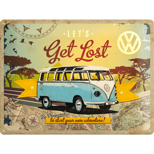 Plaque en Métal VW Bulli - Let's Get Lost 30x40cm