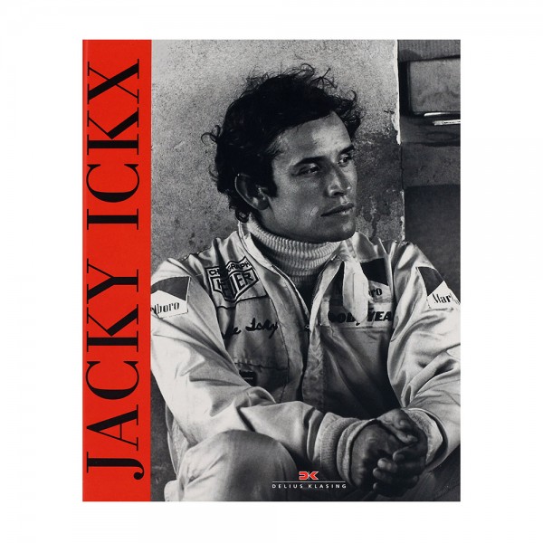 Jacky Ickx - Die autorisierte Biographie von P. van Vliet