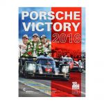 Porsche Victory 2016 (24h LeMans) - da R. De Boer, T. Upietz