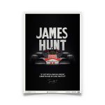 James Hunt - McLaren M23 - Quote - Japanese GP - 1976 - Limited Poster