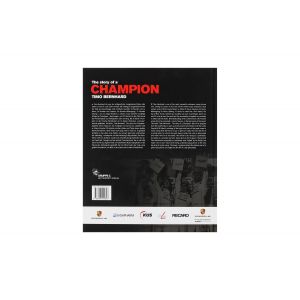 Timo Bernhard - The Story of a Champion - par Peter Schäffner