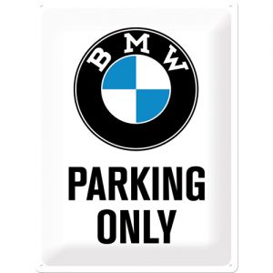 Cartel de hojalata BMW - Parking Only bianco 30x40cm