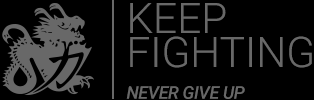 Keep Fighting - Never giv up